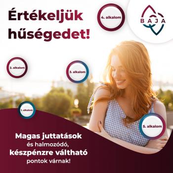 Értékeljük hűségedet!