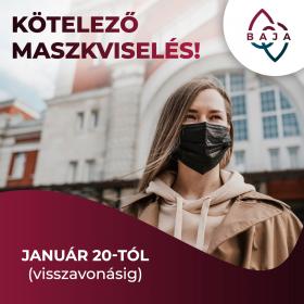 Kötelező maszkviselés 2025. január 20-tól!