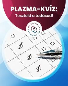 Plazma-kvíz: teszteld a tudásod!