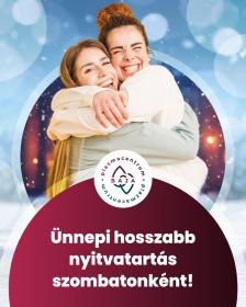 Ünnepi hosszabb nyitvatartás szombatonként!